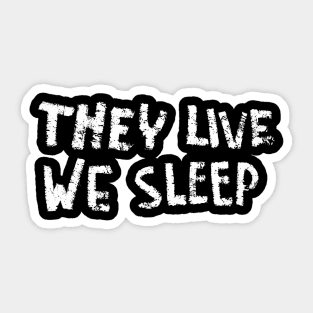 They Live Cult Movie Design Sticker